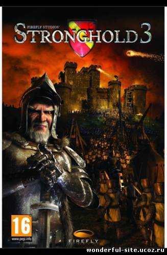 Stronghold 3 (7sixty 1С-СофтКлаб RUS/ENG)