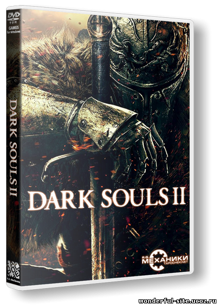 Dark Souls 2 [Update 1] (2014) РС | RePack от R.G. Механики