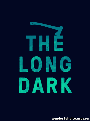 The Long Dark [v 302] (2014) PC | RePack