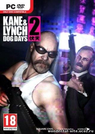 Kane and Lynch 2 - Dog Days (2010) PC | Repack