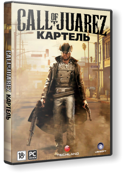 Call of Juarez: The Cartel - Limited Edition (2011) PC | Rip от Fenixx